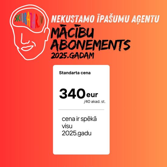 STANDARTA CENAS nekustamā īpašuma aģentu mācību abonements - 40 akad. stundām.